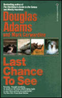 Last Chance to See by Douglas Adams